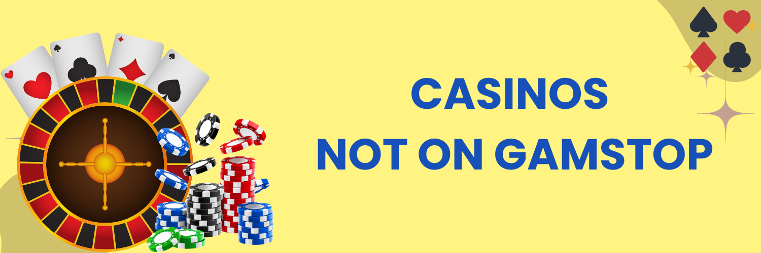 Discover Casino Sites Not on Gamstop A Comprehensive Guide