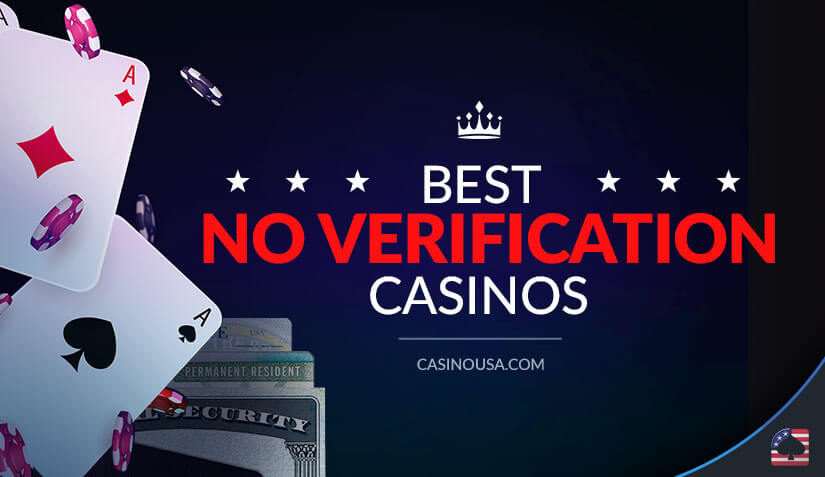 Explore Online Casinos Without Verification
