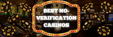 Explore Online Casinos Without Verification