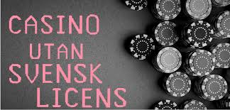 Utländska casinon utan svensk licens - En detaljerad guide