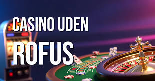 Bedste Casinoer uden ROFUS i 2026 - Spil uden Bekymringer