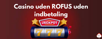 Casino Sider Uden Rufus En Guide til Spil uden Restriktioner