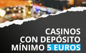 Scopri i Migliori Casinò con Deposito Minimo di 5 Euro 817911597