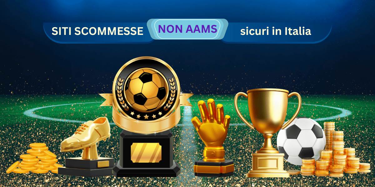 Siti Scommesse Non AAMS La Guida Completa per Scommettitori