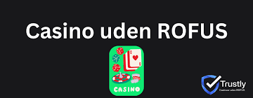 Udenlandsk Casino Uden ROFUS Find Din Ideelle Spilleoplevelse