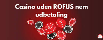 Det Bedste Casino Uden ROFUS - Oplev Spændingen Uden Grænser