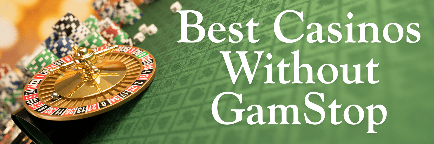 Discovering Casino Sites Not on Gamstop 1704305254