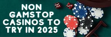 Exploring Casinos Non on Gamstop A Comprehensive Guide 1492996035